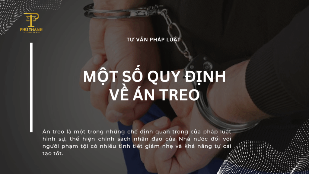 Một số quy định pháp luật về án treo 2026
