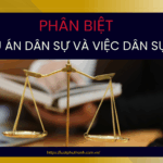 Phân biệt vụ án dân sự và việc dân sự theo quy định pháp luật mới nhất